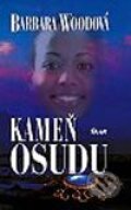 Kniha: Kameň osudu (Barbara Wood), 2003 Kniha: Kameň osudu (Barbara Wood), 2003