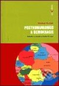Kniha: Postkomunismus a demokracie (Michal Kubát). Dokořán, 2003 Kniha: Postkomunismus a demokracie (Michal Kubát). Dokořán, 2003