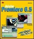 Adobe Premiere 6.5 - Obrazový průvodce - Douglas Dixon, Mobil Media, 2003