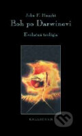 Kniha: Boh po Darwinovi - Evolučná teológia (John F. Haught). Kalligram, 2003 Kniha: Boh po Darwinovi - Evolučná teológia (John F. Haught). Kalligram, 2003