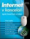 Kniha: Internet v kanceláři (Josef Pecinovský a Vladimír Smejkal). Grada, 2003 Kniha: Internet v kanceláři (Josef Pecinovský a Vladimír Smejkal). Grada, 2003