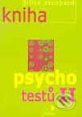 Kniha: Kniha psychotestů II (Gilles Azzopardi). Portál, 2003 Kniha: Kniha psychotestů II (Gilles Azzopardi). Portál, 2003