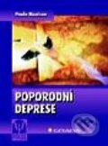 Kniha: Poporodní deprese (Paula Nicolson). Grada, 2001 Kniha: Poporodní deprese (Paula Nicolson). Grada, 2001