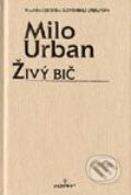 Kniha: Živý bič (Milo Urban), 2003 Kniha: Živý bič (Milo Urban), 2003