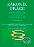 Kniha: Zákoník práce – chyby a problémy (Jaroslav Jakubka). Grada, 2001 Kniha: Zákoník práce – chyby a problémy (Jaroslav Jakubka). Grada, 2001
