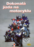 Kniha: Dokonalá jízda na motocyklu (Autorský kolektiv). Kopp, 2003 Kniha: Dokonalá jízda na motocyklu (Autorský kolektiv). Kopp, 2003