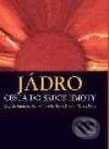 Kniha: Jádro. Cesta do srdce hmoty (Björn Jonson, Jim Al-Khalili, Ray Macintosh a Teresa Peña). Academia, 2003 Kniha: Jádro. Cesta do srdce hmoty (Björn Jonson, Jim Al-Khalili, Ray Macintosh a Teresa Peña). Academia, 2003
