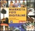 Kniha: Markéta fotí digitálně (Kateřina Scheuflerová a Pavel Scheufler). Atemi, 2003 Kniha: Markéta fotí digitálně (Kateřina Scheuflerová a Pavel Scheufler). Atemi, 2003