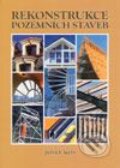 Kniha: Rekonstrukce pozemních staveb (Josef Kos). Glowala, 1999 Kniha: Rekonstrukce pozemních staveb (Josef Kos). Glowala, 1999