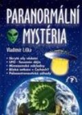 Kniha: Paranormální mystéria (Vladimír Liška). Fontána, 2003 Kniha: Paranormální mystéria (Vladimír Liška). Fontána, 2003