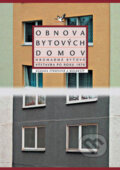 Kniha: Obnova bytových domov (Autorský kolektív). Jaga group Kniha: Obnova bytových domov (Autorský kolektív). Jaga group