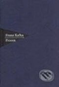 Proces - Franz Kafka, Nakladatelství Franze Kafky, 2003