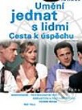 Kniha: Umění jednat s lidmi (Jaroslav Štěpaník). Grada, 2003 Kniha: Umění jednat s lidmi (Jaroslav Štěpaník). Grada, 2003