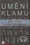 Kniha: Umění klamu (Kevin Mitnick a William Simon). Helion, 2003 Kniha: Umění klamu (Kevin Mitnick a William Simon). Helion, 2003