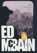 Kniha: Útočník (Ed McBain). BB/art, 2003 Kniha: Útočník (Ed McBain). BB/art, 2003