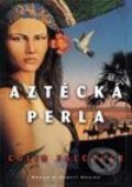 Kniha: Aztécká perla (Colin Falconer). BB/art, 2003 Kniha: Aztécká perla (Colin Falconer). BB/art, 2003