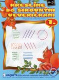 Kniha: Kreslíme so šikovnými veveričkami 1., 2012 Kniha: Kreslíme so šikovnými veveričkami 1., 2012