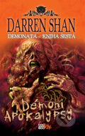 Kniha: Demonata (Kniha šestá) (Darren Shan). CooBoo CZ Kniha: Demonata (Kniha šestá) (Darren Shan). CooBoo CZ