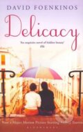 Kniha: Delicacy (David Foenkinos). Bloomsbury, 2011 Kniha: Delicacy (David Foenkinos). Bloomsbury, 2011