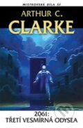 2061: Třetí vesmírná odysea - Arthur C. Clarke, Laser books, 2012
