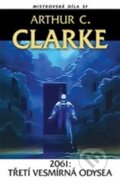 Kniha: 2061: Třetí vesmírná odysea (Arthur C. Clarke), 2012 Kniha: 2061: Třetí vesmírná odysea (Arthur C. Clarke), 2012