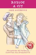 Kniha: Rozum a cit (český jazyk) (Jane Austen). Slovart CZ, 2013 Kniha: Rozum a cit (český jazyk) (Jane Austen). Slovart CZ, 2013