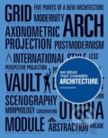 Kniha: 100 Ideas that Changed Architecture (Richard Weston). Laurence King Publishing, 2011 Kniha: 100 Ideas that Changed Architecture (Richard Weston). Laurence King Publishing, 2011