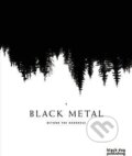 Kniha: Black Metal (Brandon Stosuy, Louis Pattison a Nick Richardson). Capstone, 2012 Kniha: Black Metal (Brandon Stosuy, Louis Pattison a Nick Richardson). Capstone, 2012