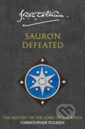 Kniha: Sauron Defeated (J.R.R. Tolkien). HarperCollins, 2002 Kniha: Sauron Defeated (J.R.R. Tolkien). HarperCollins, 2002