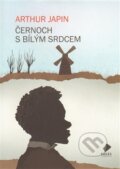 Kniha: Černoch s bílým srdcem (Arthur Japin). Vakát, 2012 Kniha: Černoch s bílým srdcem (Arthur Japin). Vakát, 2012