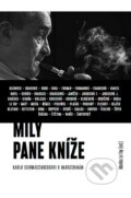 Kniha: Milý pane kníže (Monika Le Fay). Monika Vadasová-Elšíková, 2012 Kniha: Milý pane kníže (Monika Le Fay). Monika Vadasová-Elšíková, 2012