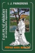 Kniha: Případ rodu Masudů (I.J. Parkerová). Perzeus, 2012 Kniha: Případ rodu Masudů (I.J. Parkerová). Perzeus, 2012