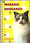 Kniha: Mačacia kuchárka (Jana Krajčovičová). ANTRE, 2012 Kniha: Mačacia kuchárka (Jana Krajčovičová). ANTRE, 2012