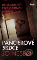 Kniha: Pancierové srdce (Jo Nesbo). Ikar, 2013 Kniha: Pancierové srdce (Jo Nesbo). Ikar, 2013