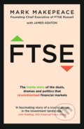 Kniha: FTSE (James Ashton a Mark Makepeace). Hodder and Stoughton, 2022 Kniha: FTSE (James Ashton a Mark Makepeace). Hodder and Stoughton, 2022