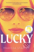 Kniha: Lucky (Marissa Stapley). Hodder and Stoughton, 2022 Kniha: Lucky (Marissa Stapley). Hodder and Stoughton, 2022
