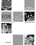 Ecpe Result!: Answer Key and Tapescripts - Peter May, Oxford University Press, 2007