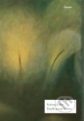 Kniha: Pastýřka putující k dubnu (Robinson Jeffers). Dauphin, 2022 Kniha: Pastýřka putující k dubnu (Robinson Jeffers). Dauphin, 2022