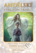 Kniha: Andělské vykládací karty (Debbie Malone). Synergie, 2022 Kniha: Andělské vykládací karty (Debbie Malone). Synergie, 2022