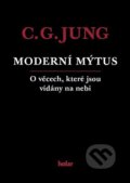 Kniha: Moderní mýtus (Carl Gustav Jung). Nadační fond Holar, 2022 Kniha: Moderní mýtus (Carl Gustav Jung). Nadační fond Holar, 2022