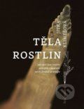 Kniha: Těla rostlin (Jitka Klimešová). Academia, 2022 Kniha: Těla rostlin (Jitka Klimešová). Academia, 2022