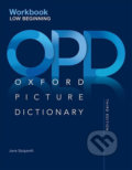 Kniha: Oxford Picture Dictionary Low-Beginning: Workbook (3rd) (Jane Spigarelli). Oxford University Press, 2016 Kniha: Oxford Picture Dictionary Low-Beginning: Workbook (3rd) (Jane Spigarelli). Oxford University Press, 2016