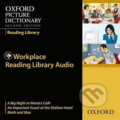 Kniha: Oxford Picture Dictionary - Reading Library: Workplace Readers Audio CDs /3/ (2nd) (Oxford University Press). Oxford University Press, 2008 Kniha: Oxford Picture Dictionary - Reading Library: Workplace Readers Audio CDs /3/ (2nd) (Oxford University Press). Oxford University Press, 2008