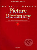 Kniha: The Basic Oxford Picture Dictionary: Teacher´s Book (2nd) (Norma Shapiro). Oxford University Press, 2003 Kniha: The Basic Oxford Picture Dictionary: Teacher´s Book (2nd) (Norma Shapiro). Oxford University Press, 2003