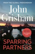 Kniha: Sparring Partners (John Grisham). Hodder and Stoughton, 2022 Kniha: Sparring Partners (John Grisham). Hodder and Stoughton, 2022