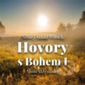 Audiokniha: Hovory s Bohem I. (Neale Donald Walsch). Tympanum, 2022 Audiokniha: Hovory s Bohem I. (Neale Donald Walsch). Tympanum, 2022