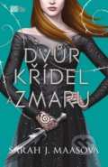 Kniha: Dvůr křídel a zmaru (Sarah J. Maas). CooBoo CZ, 2022 Kniha: Dvůr křídel a zmaru (Sarah J. Maas). CooBoo CZ, 2022