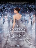 Kniha: Dcera (Kiera Cass). CooBoo CZ, 2022 Kniha: Dcera (Kiera Cass). CooBoo CZ, 2022