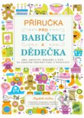 Kniha: Příručka pro babičku a dědečka (Elizabeth LaBan). CPRESS, 2022 Kniha: Příručka pro babičku a dědečka (Elizabeth LaBan). CPRESS, 2022