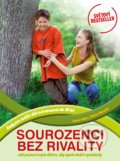 Kniha: Sourozenci bez rivality (Adele Faber a Elaine Mazlish). CPRESS, 2022 Kniha: Sourozenci bez rivality (Adele Faber a Elaine Mazlish). CPRESS, 2022